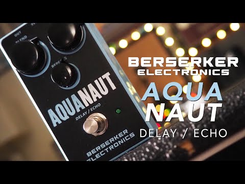 Aquanaut Delay / Echo