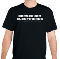 Berserker Electronics T-Shirt